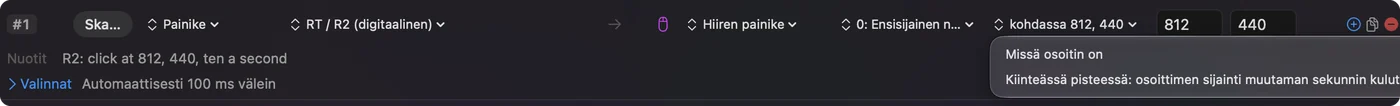 Mouse Button -tuloksen vieressä oleva napsautusvalikko auki, ja siinä vaihtoehdot paikka, jossa osoitin on, sekä kiinteä kohta, jossa käytetään osoittimen nykyistä sijaintia.