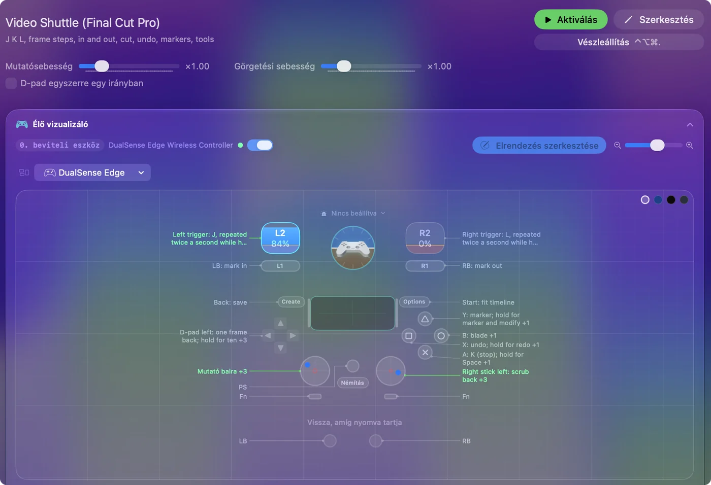 A Video Shuttle Final Cut Pro előbeállítás a Live Visualizerben, a ravaszokon J és L, a lökhárítókon be- és kijelölés, az arcgombokon vágás, visszavonás és jelölő.