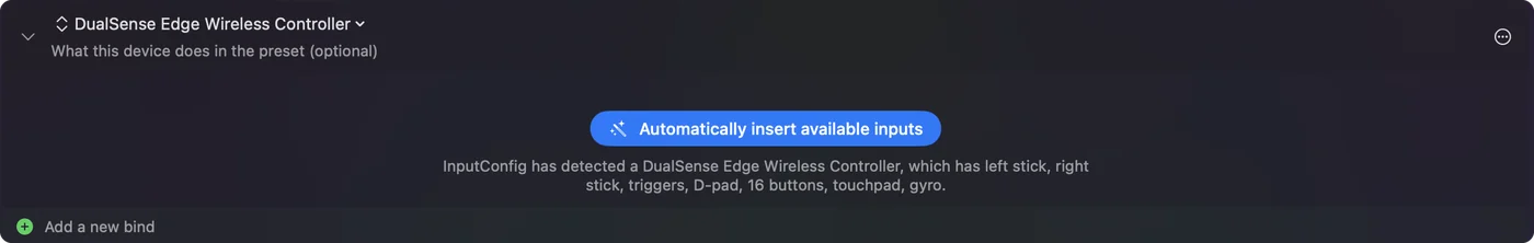 Un dispositivo de entrada vacío en el editor de InputConfig que ofrece insertar las entradas disponibles, con una línea que indica el mando detectado y sus sticks, gatillos, botones, touchpad y giroscopio.