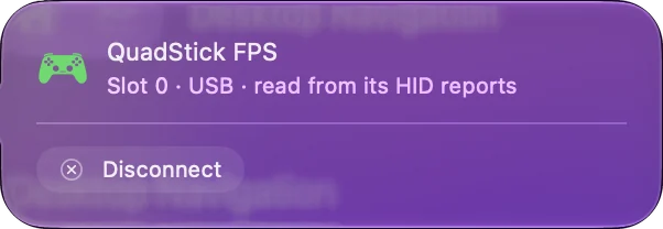 Vyskakovací okno QuadStick FPS nahoře v postranním panelu InputConfig s textem Slot 0, USB, čteno z jeho HID zpráv, a tlačítkem Disconnect.