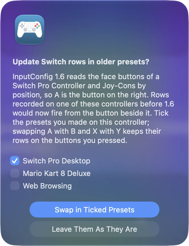 หน้าต่างแจ้งเตือนของ InputConfig ที่ถามว่า Update Switch rows in older presets พร้อมรายการพรีเซ็ตให้ติ๊ก